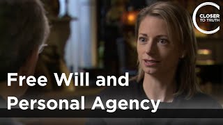 Thalia Wheatley - Free Will And Personal Agency Thalia Wheatley - Free Will And Personal Agency