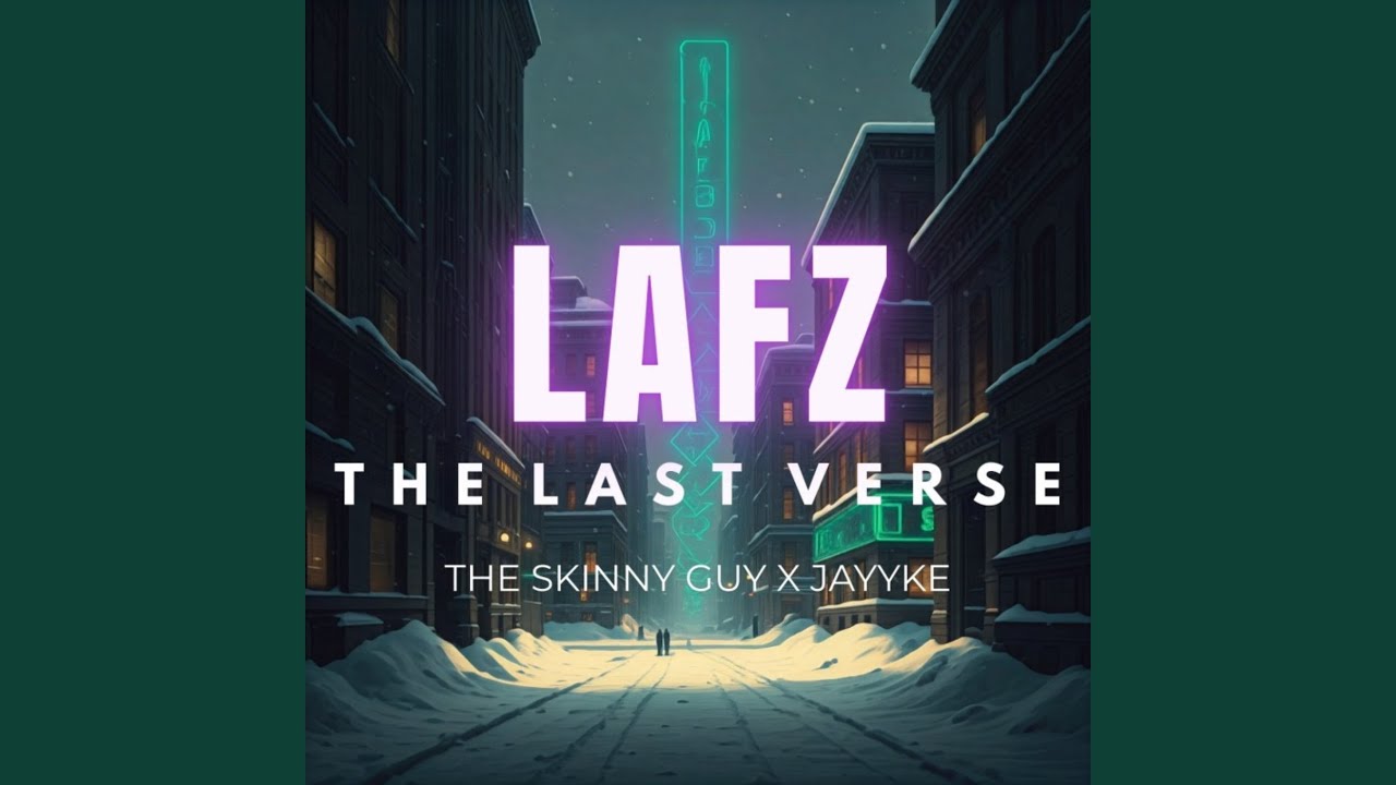 Lafz (The Last Verse)