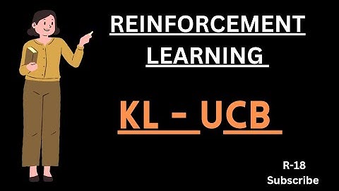 KL - UCB | Reinforcement Learning | #jntu