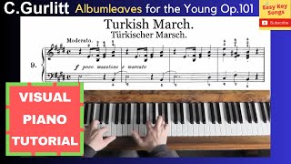 C.Gurlitt - "Albumleaves for the Young Op.101 No.9 - Turkish March. Visual piano tutorial