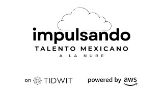 Webinar ¿Qué es la nube? (Mayo 15, 18h CDMX) - Impulsando el talento mexicano a la nube