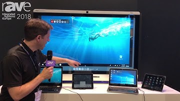 ISE 2018: DisplayNote Technologies Talks About Montage Wireless Presentation System