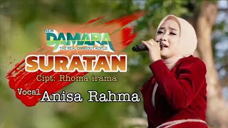 Suratan (Rhoma irama) Cover: Anisa Rahma - Live new DAMARA - BLATERAN GALIS BANGKALAN