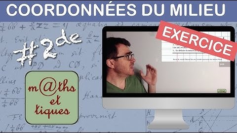 EXERCICE : Calculer les coordonnées d