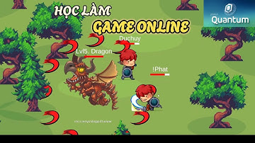 Làm Game Online bằng Photon Quantum và Unity | trọn bộ khóa học