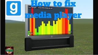 How to fix Media Player GMOD (2018)