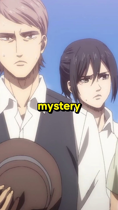 The TRUTH about Mikasa’s Mystery Man 👀 #attackontitan #aot #animeanxiety