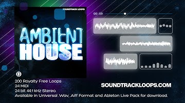 Ambient House - Loops & MIDI