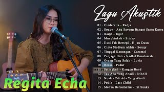 Regita Echa Cover Akustik Full Album Terbaru 2024 ~ Akustik Cover Lagu Indonesia