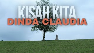 Dinda Claudia - Kisah Kita || Official Music Video
