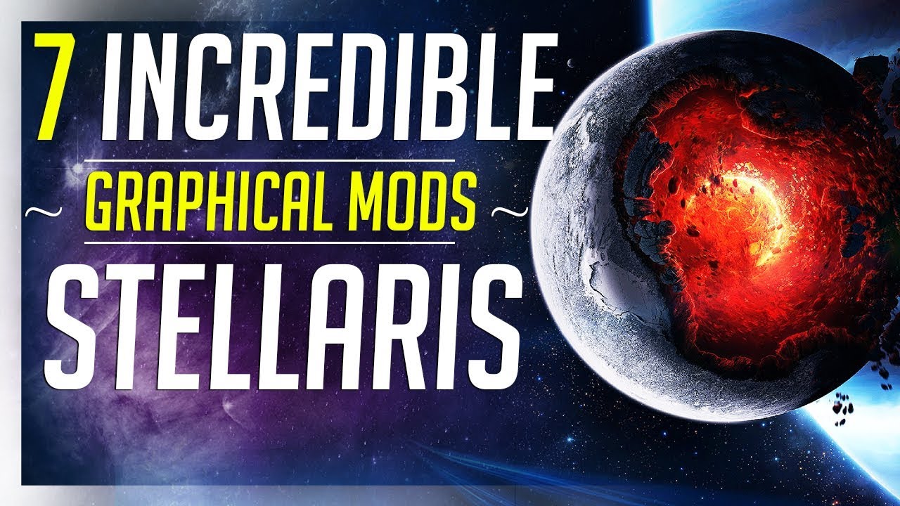 The best Stellaris mods