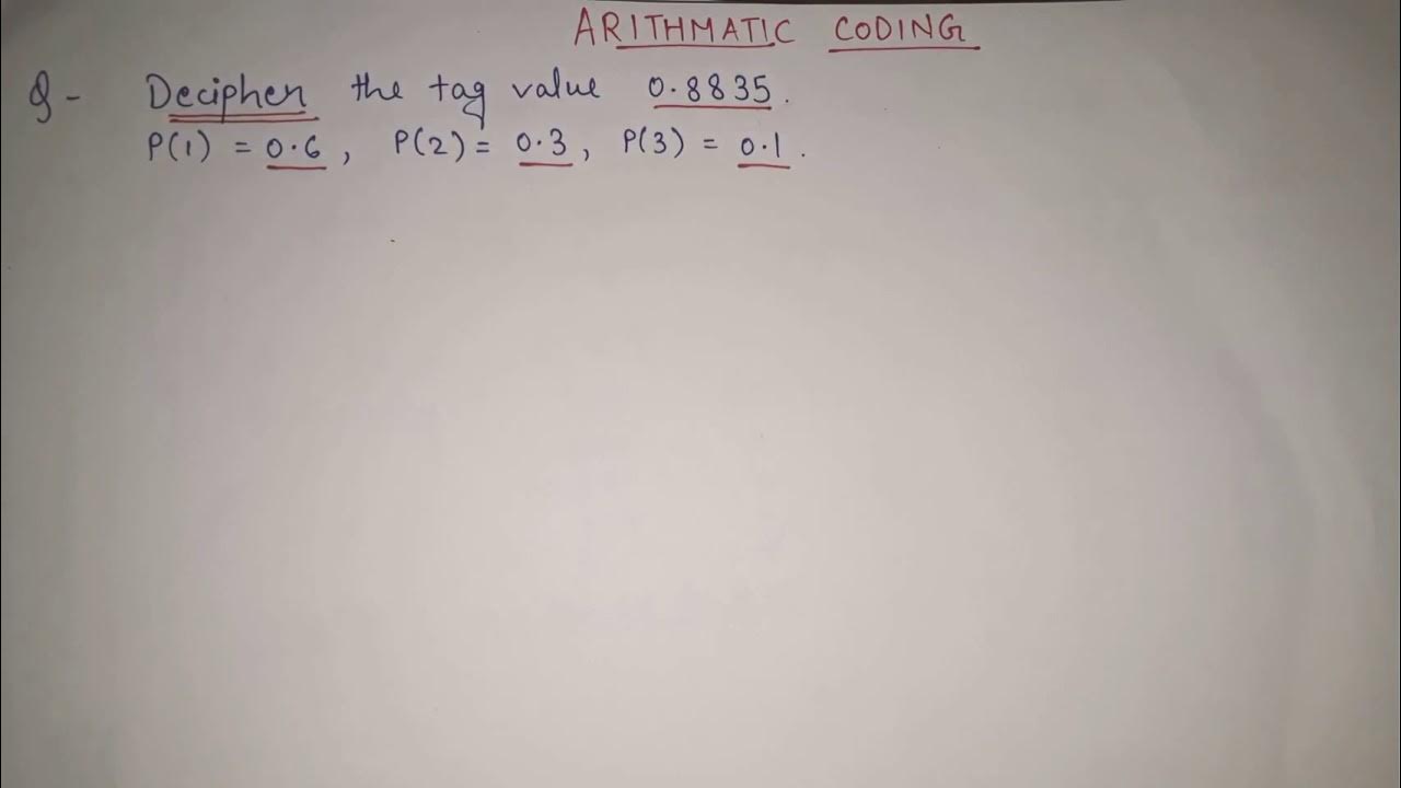 11. Arithmetic coding in data compression: DECODING full explanation ...