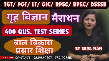 400 Q. SERIES /CHILD DOVELOPMENT / EXTENSION EDUCATION / TGT HOME SCIENCE PRACTICE SET BY SARA MAM