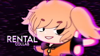 RENTAL MEME | Collab | Gacha Club