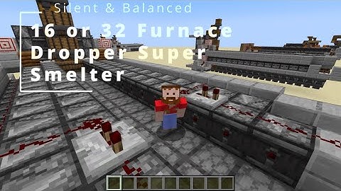 Silent Super Smelter - 16 (32) Furnace