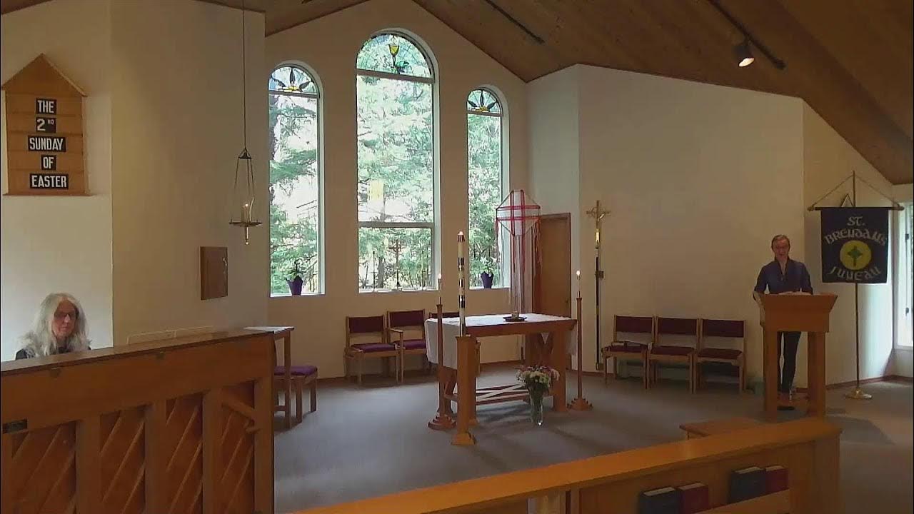 St. Brendan's Episcopal Church, Juneau, Alaska, The 2nd Sunday of Easter, MP Rite II, 4/16/2023