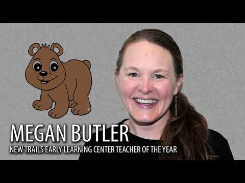 Megan Butler, New Trails Early Learning Center, 2021-2022 Teacher of the Year nominee