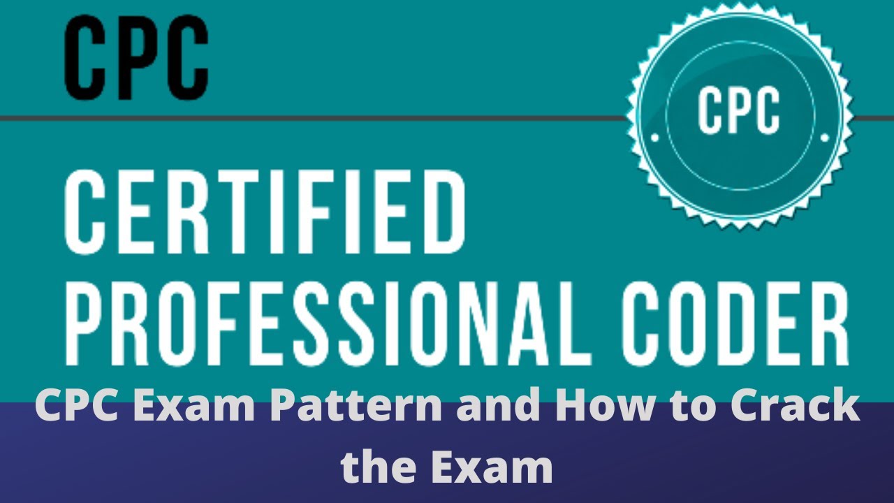 CPC Exam Pattern and How to Prepare for CPC Exam YouTube