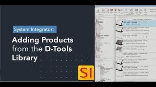 Adding Products from the D-Tools Library