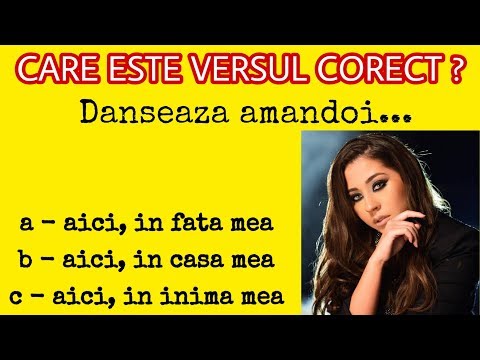 CARE ESTE VERSUL CORECT ?