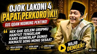 HOW TO BECOME A BETTER PERSON || Gus Iqdam's Latest Friday Night Recitation