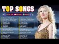 Taylor Swift Adele Rihanna The Weeknd Selena Gomez Bruno Mars Dua Lipa рџЊ Pop Hits 2024 Taylor Swift Adele Rihanna The Weeknd Selena Gomez Bruno Mars Dua Lipa рџЊ Pop Hits 2024