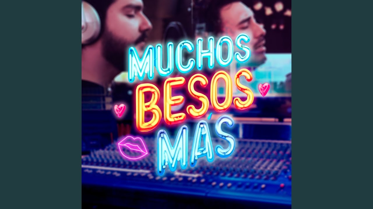 YouTube पर Muchos Besos Más देखें