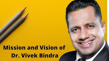 Mission & Vision of Dr. Vivek Bindra | Join IBC
