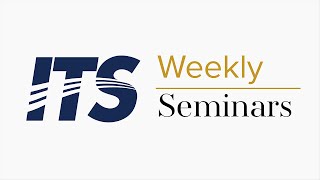 ITS Weekly Seminar 10/11/19 - Promises of emerging data for transportation applications screenshot 1