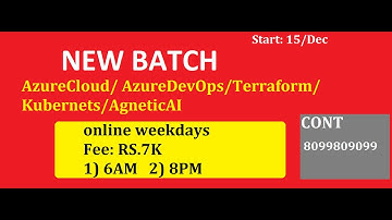 New batch || Azure | AzureDevops | Terraform | k8s || 15-Dec-2025|by nagarjuna|| +91 809980999