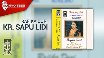 Rafika Duri - Kr. Sapu Lidi (Official Karaoke Video)