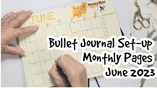 Bullet Journal Set-up/ Monthly Pages for June 2023