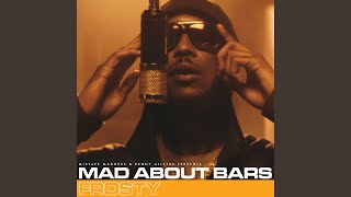 Mad About Bars - S5-E26 - Mixtape Madness, Kenny Allstar & Frosty