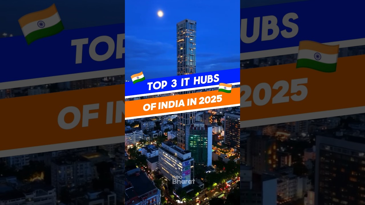 Top 3 IT Hubs in India 2025🇮🇳 | Bengaluru, Hyderabad, Pune | IT Cities of India | Neo Bharat talks