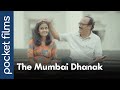 The Mumbai Dhanak - Award Winning | Mumbai Video Project 2022 | Saisamarth Mulay | Vighnesh Shinde
