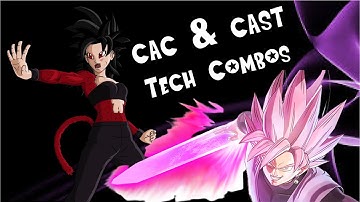 CAC & CAST CHARACTER TECH COMBOS | Compilation By Zeirz | DRAGON BALL XENOVERSE 2