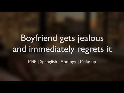 Boyfriend gets jealous and immediately regrets it (ASMR) || (M4F)(Spanglish)(Apology)(Make up)