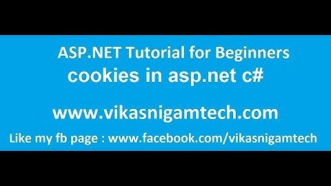 cookies in asp.net c# | asp.net tutorials for beginners