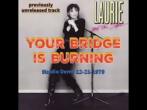 Laurie Beechman - Laurie and the Sighs - Your Bridge Is Burning (unreleased studio demo)