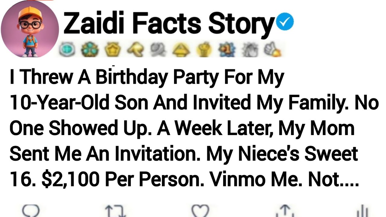 I Threw A Birthday Party For My 10-Year-Old Son And Invited My Family. No One Showed...Reddit Story
