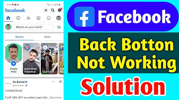 Facebook Back Botton Not Working | back button not working on facebook | solved