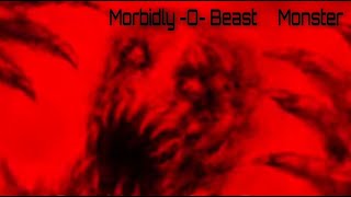 Morbidly-O-Beast - Monster 10 31 2025