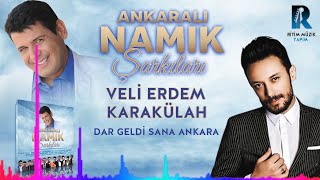 Veli Erdem Karakülah - Dar Geldi Sana Ankara ''Ankaralı Namık Şarkıları'' 2018 YENİ ALBÜM Resimi