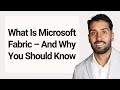 Microsoft Fabric Explained - The Future of Data in Microsoft’s Ecosystem
