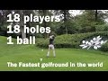 The Fastest Golf Round In The World