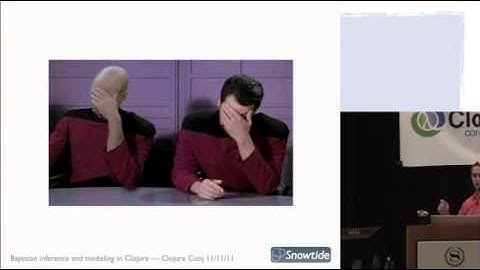 Modeling the World Probabilistically using Bayesian Networks in Clojure - Chas Emerick