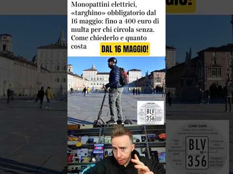 MULTA DI 400 EURO E TARGA OBBLIGATORIA PER I MONOPATTINI ELETTRICI!