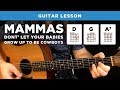 🎸 "Mammas Don't Let Your Babies Grow Up to be Cowboys" guitar lesson + chords (Willie Nelson & WJ)