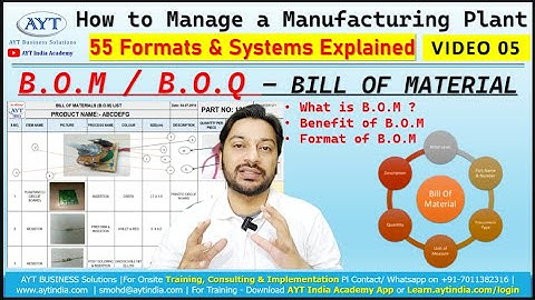 What is Bill of Material (B.O.M) | BOM Excel Format - Factory Management Series (FMS) Video 5