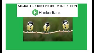 Migratory birds hackerrank solution in python in Tamil | Programming in Tamil